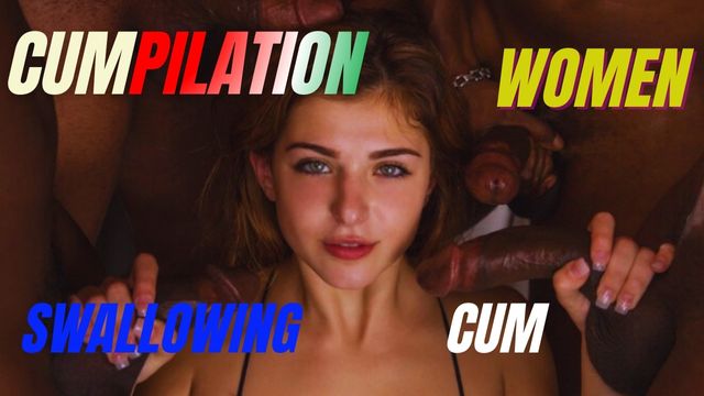 Women swallowing jizz – Compilation