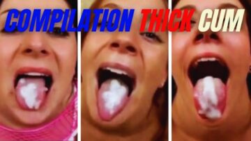 Hot video of women swallowing thick cum – Video compilation